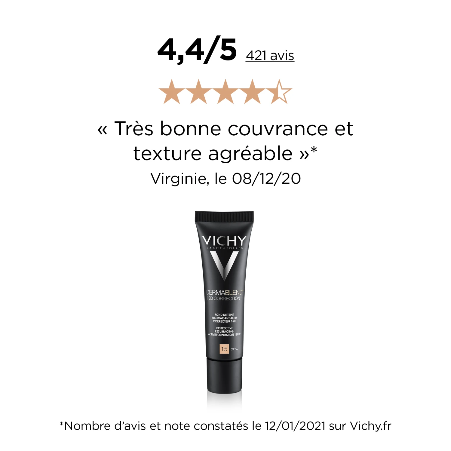 VICHY Dermablend 3D Fond De Teint Resurfaçant Actif Correcteur 16h Teinte N°15 Opal 7 VICHY Dermablend 3D Fond De Teint Resurfaçant Actif Correcteur 16h Teinte N°15 Opal – Image 5